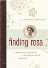 Finding Rosa