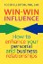 Win-Win Influence