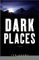 Dark Places