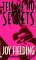 Tell Me No Secrets