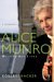 Alice Munro: Writing Her Lives Alice Munro: Writing Her Lives